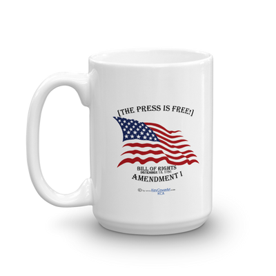 The Press is Free - Mug - made in the USA