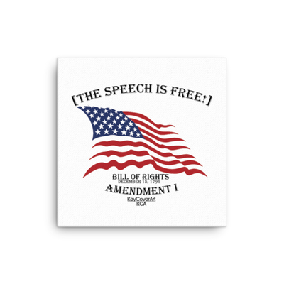 The Speech is Free Canvas - 16×16