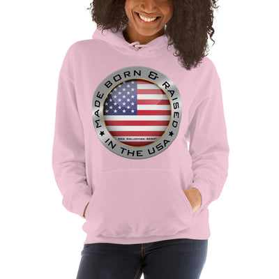 Made Born and Raised in the USA - Hooded Sweatshirt