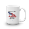 The Press is Free - Mug - made in the USA