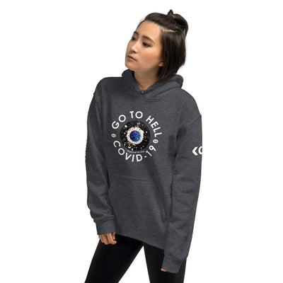 Go to Hell COVID - 19 - Unisex Hoodie