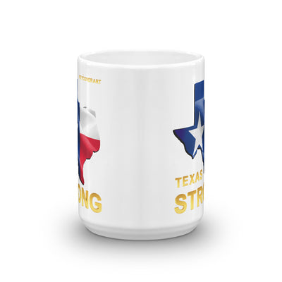 Texas Strong - Mug - All Proceeds will be Donated!