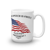 The Speech is Free - Mug - made in the USA