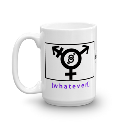 Whatever  - Mug